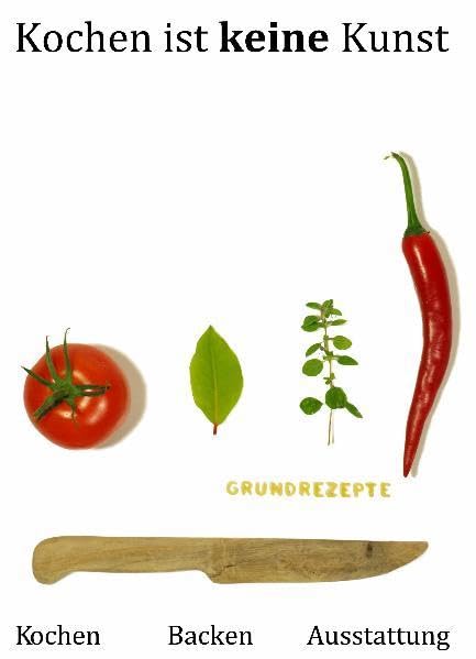 Kochen ist keine Kunst: Das Küchenfundament Leisure, Home & Garden