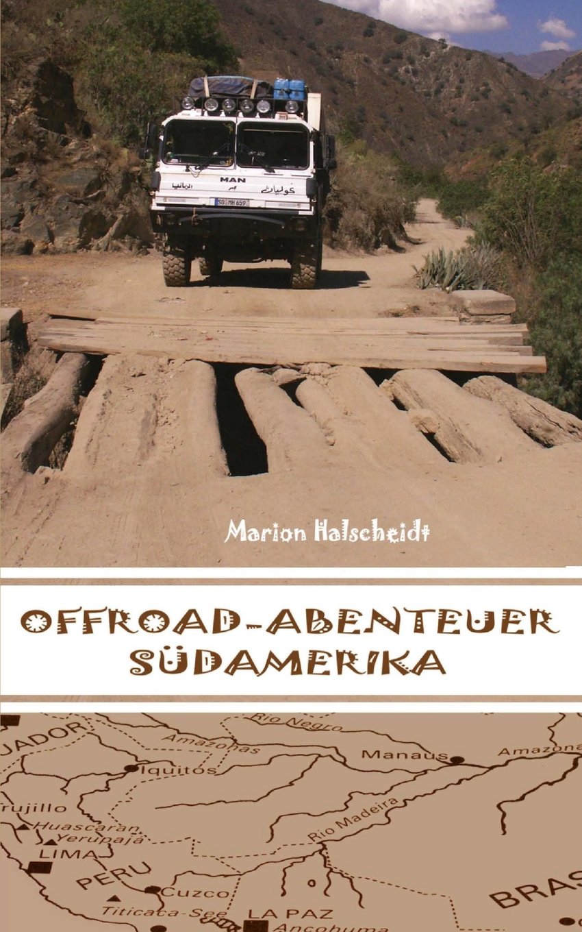 Offroad-Abenteuer Südamerika Travel