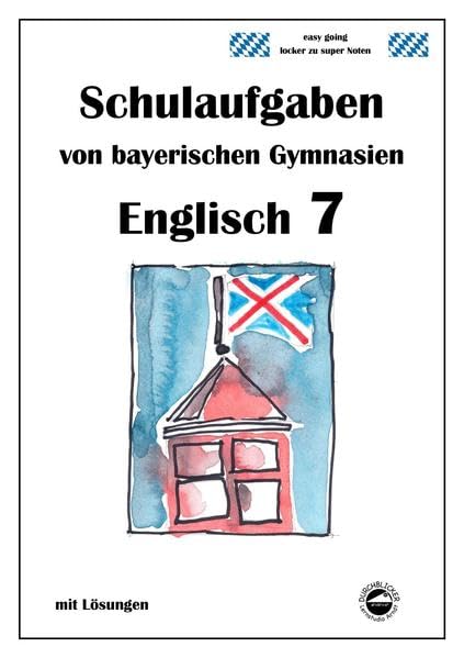 Englisch 7 (Green Line NEW) Schulaufgaben von bayerischen Gymnasien mit Lösungen Partnership & Love