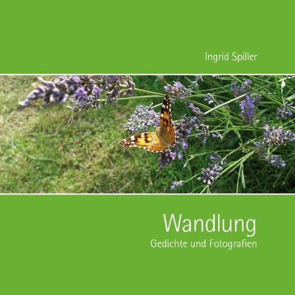 Wandlung: Gedichte und Fotografien Lifestyle