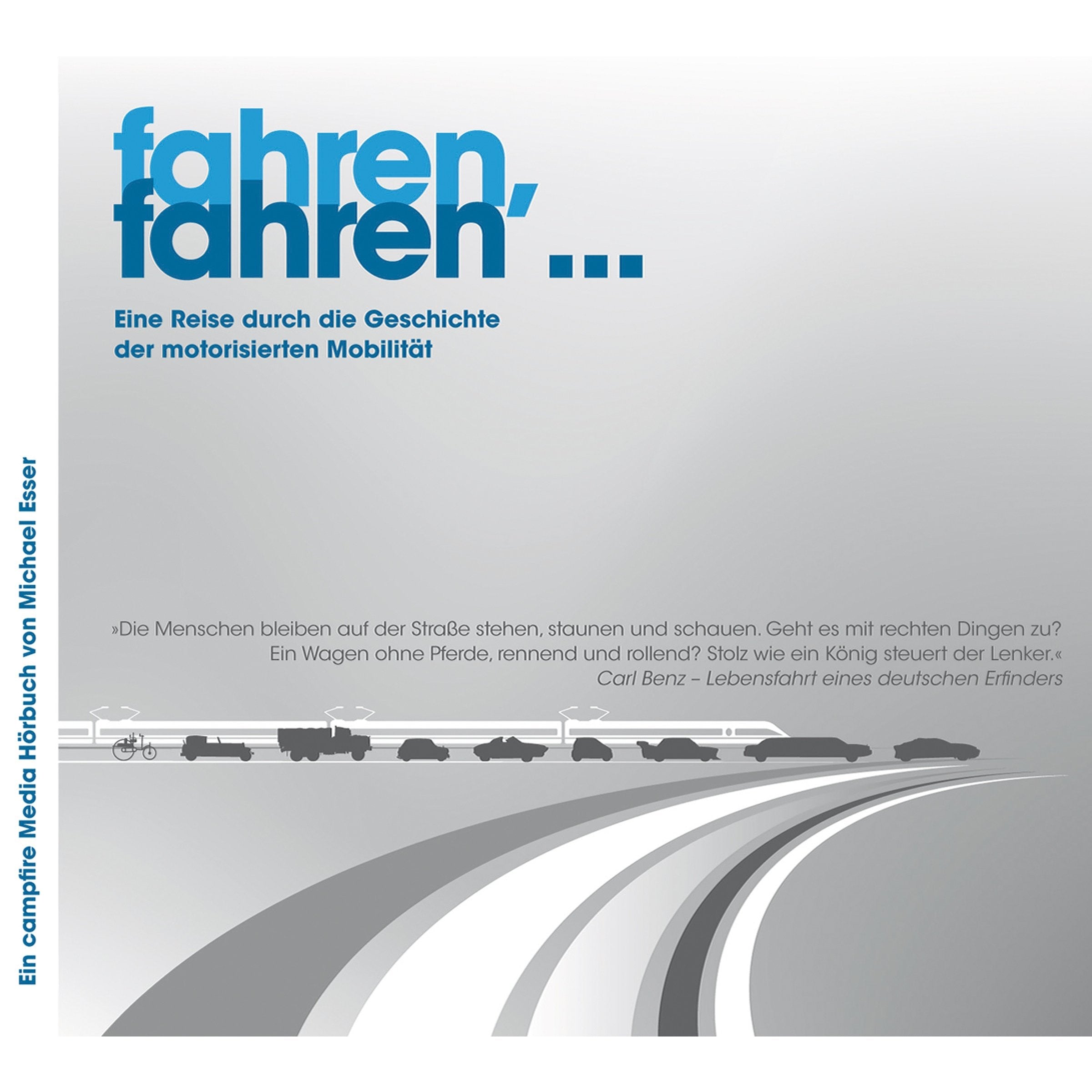 fahren, fahren…: Eine Reise durch die Geschichte der motorisierten Mobilität Books