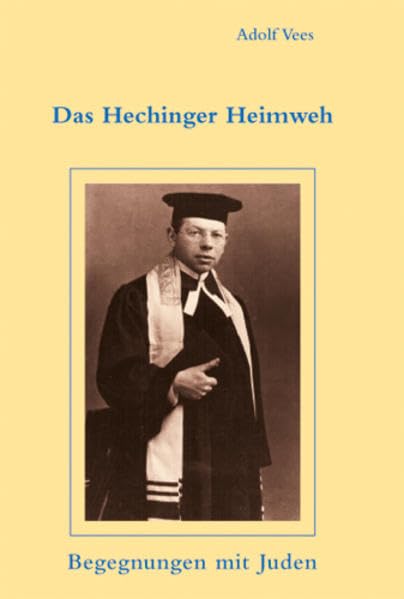 Das Hechinger Heimweh: Begegnungen mit Juden Contemporary literature