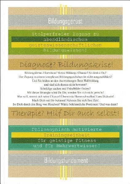 Bildungsbuch: Diagnose? Bildungskrise! Therapie? Hilf Dir auch selbst! Philosophy