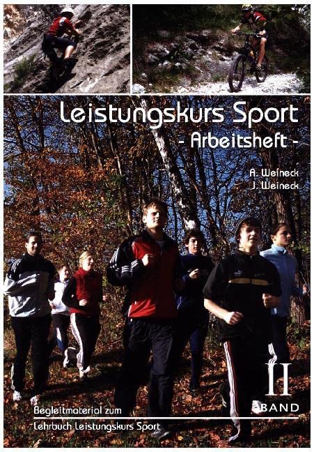 Leistungskurs Sport 02. Arbeitsheft Study Guides