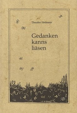Gedanken kanns liäsen Contemporary literature