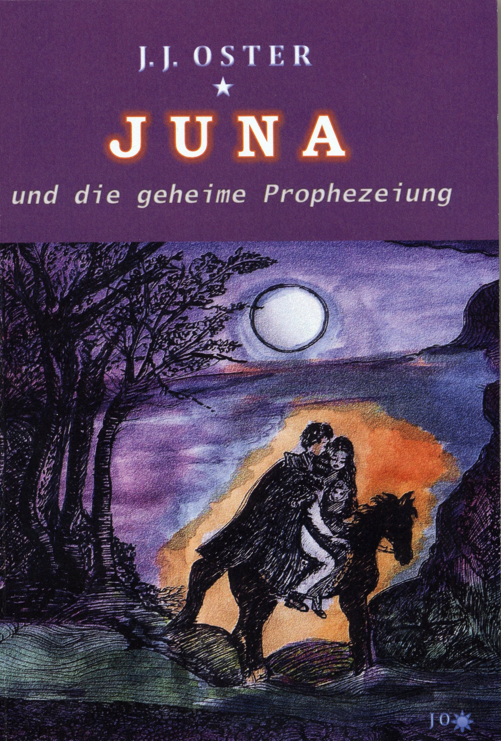 Juna und die geheime Prophezeiung Fantasy & Sci-Fi