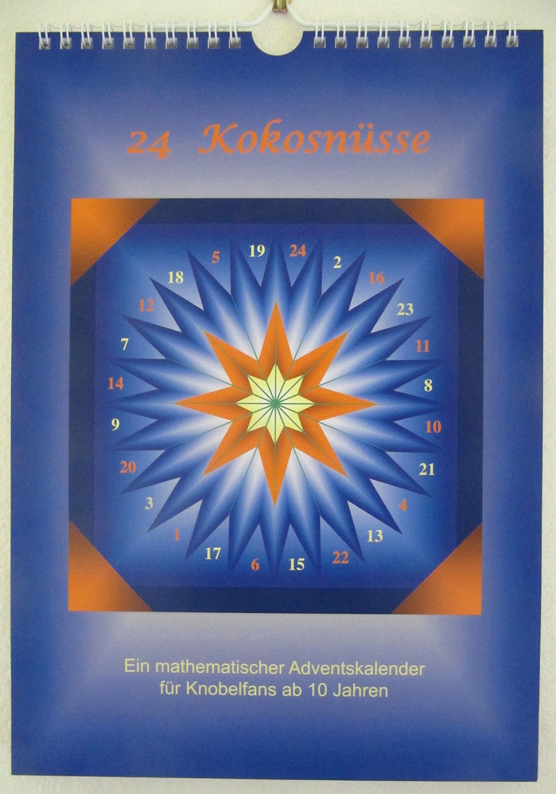 24 Kokosnüsse - ein mathematischer Adventskalender für Knobelfans ab 10 Jahren Contemporary literature