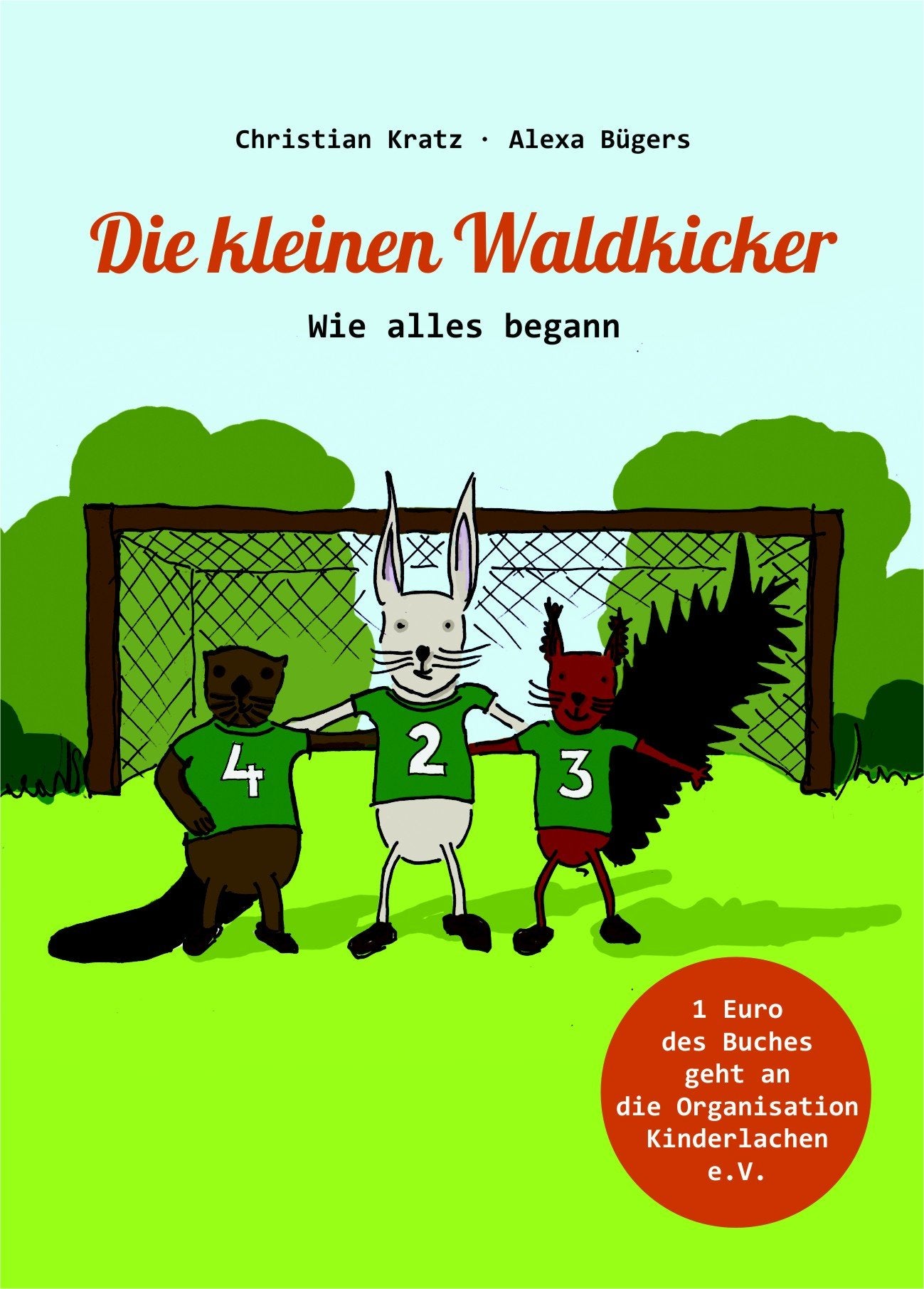 Die kleinen Waldkicker: Wie alles begann Children's books