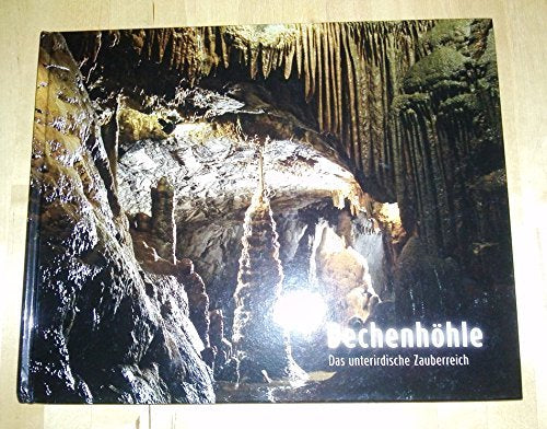 Dechenhöhle : das unterirdische Zauberreich. Books