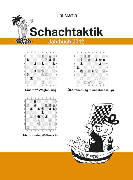 Schachtaktik-Jahrbuch 2012: Brandaktuelle Kombinationen aus dem Schachjahr 2011 book