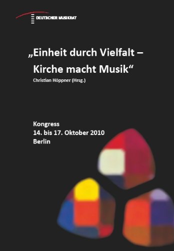 Einheit durch Vielfalt – Kirche macht Musik Books