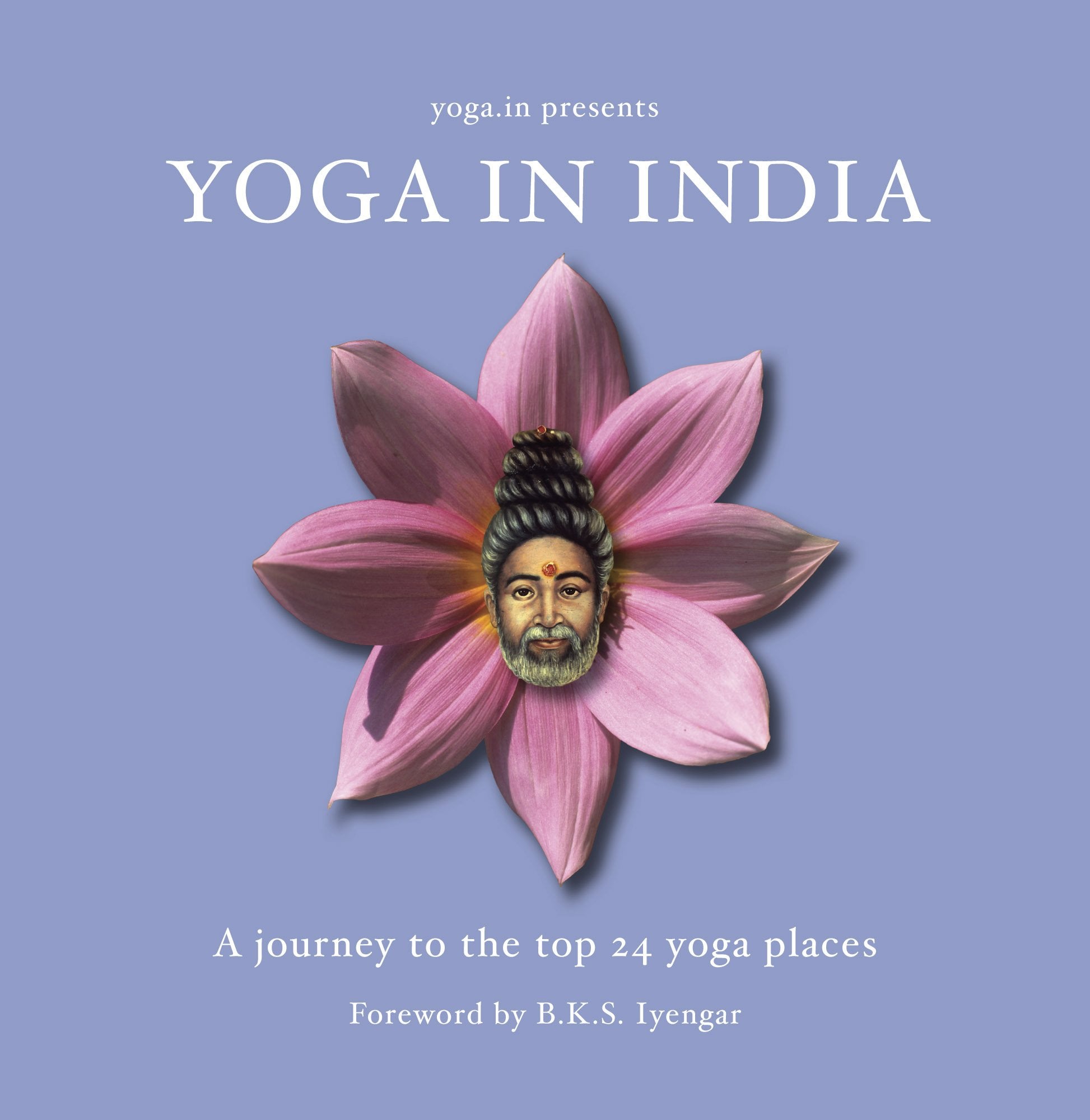 Yoga in India - A Journey to the Top 24 Yoga Places Lifestyle