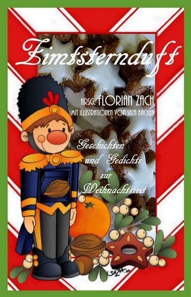 Zimtsternduft: Geschichten und Gedichte zur Weihnachtszeit Contemporary literature
