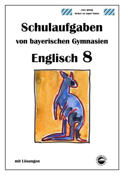 Englisch 8 (Green Line NEW) Schulaufgaben von bayerischen Gymnasien Foreign Languages ​​& Dictionaries