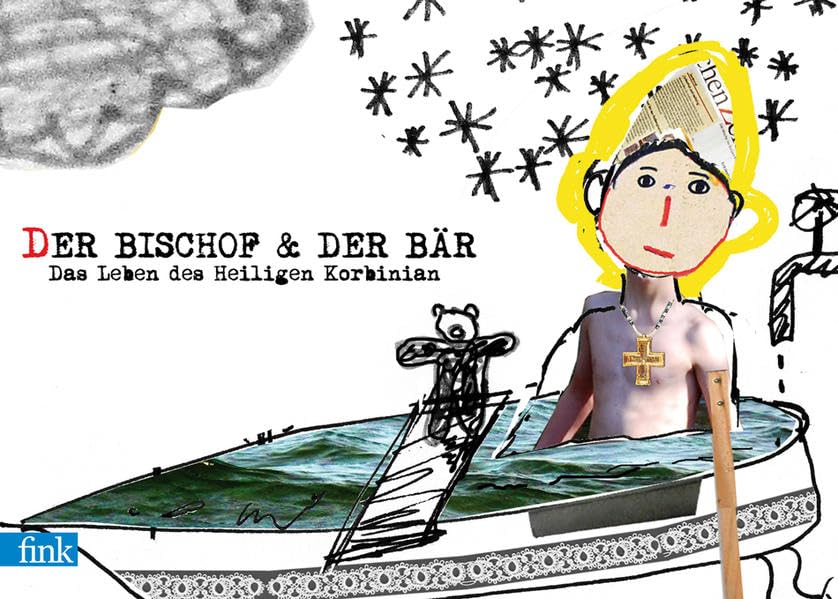 Der Bischof und der Bär: Das Leben des heiligen Korbinian Non-fiction
