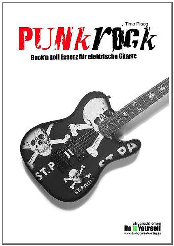 Punkrock: Rock 'n Roll Essenz für elektrische Gitarre Books