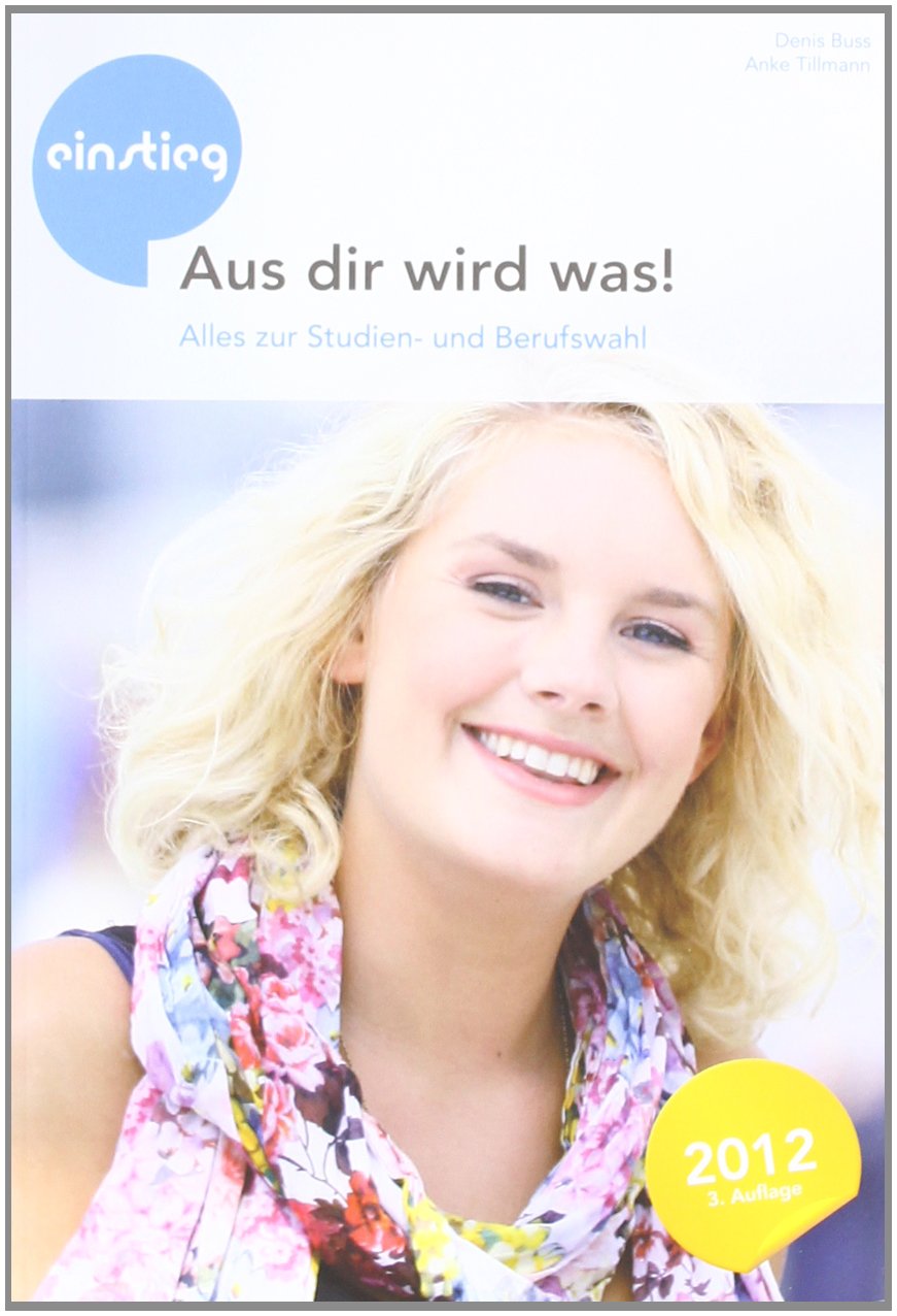 Product Image: Aus dir wird was !: Alles zur Studien- und Berufswahl
