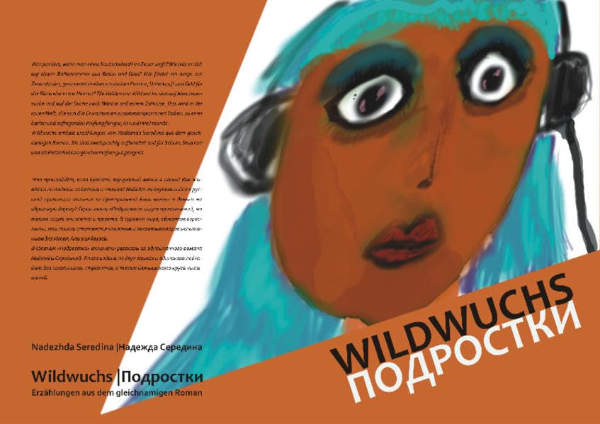 Wildwuchs: Erzählungen - Nadezhda, Seredina book