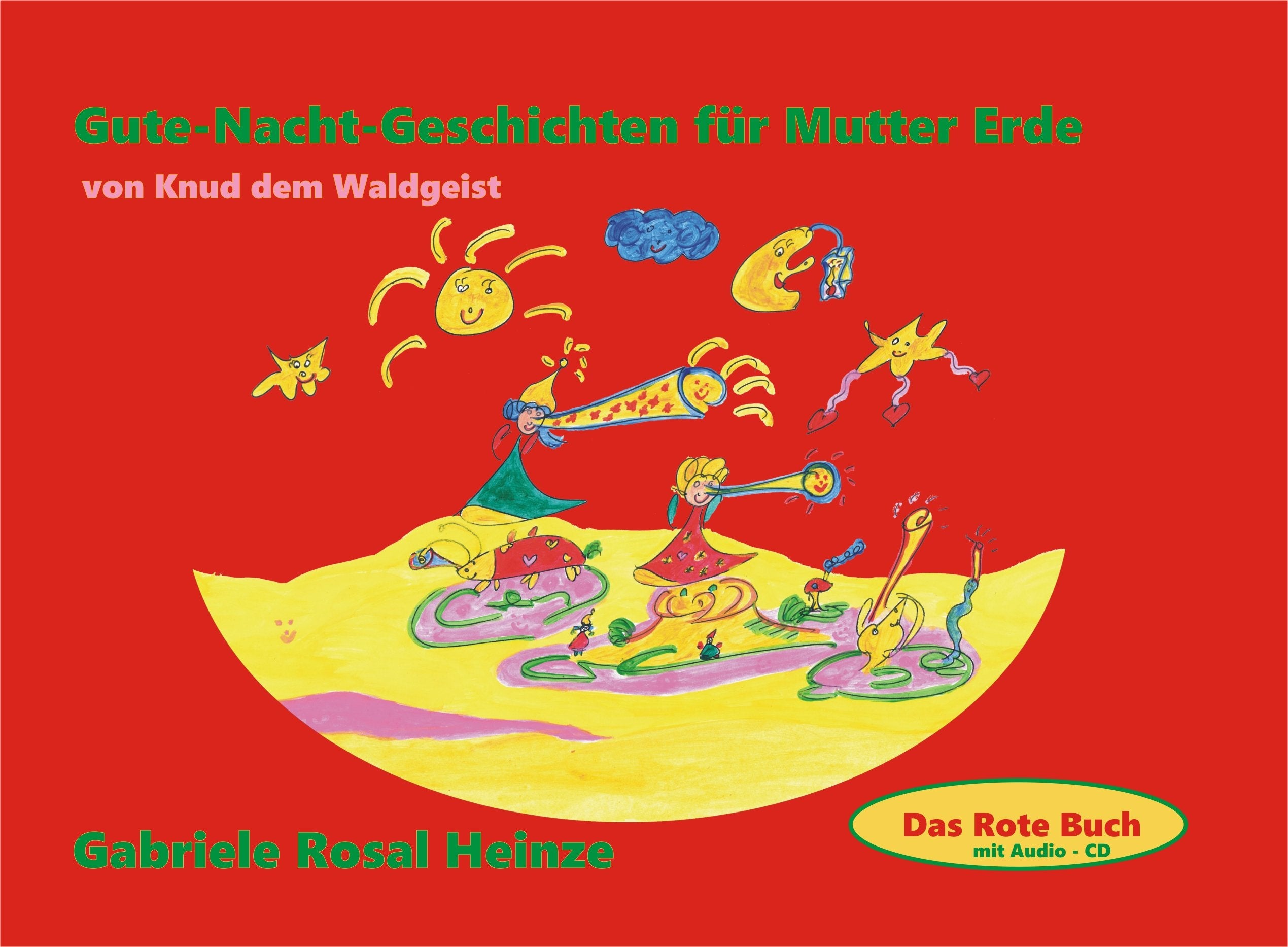 Gute Nacht Geschichten für Mutter Erde. Von Knud dem Waldgeist. Band 2 mit CD. Buch mit Hörbuch. Books