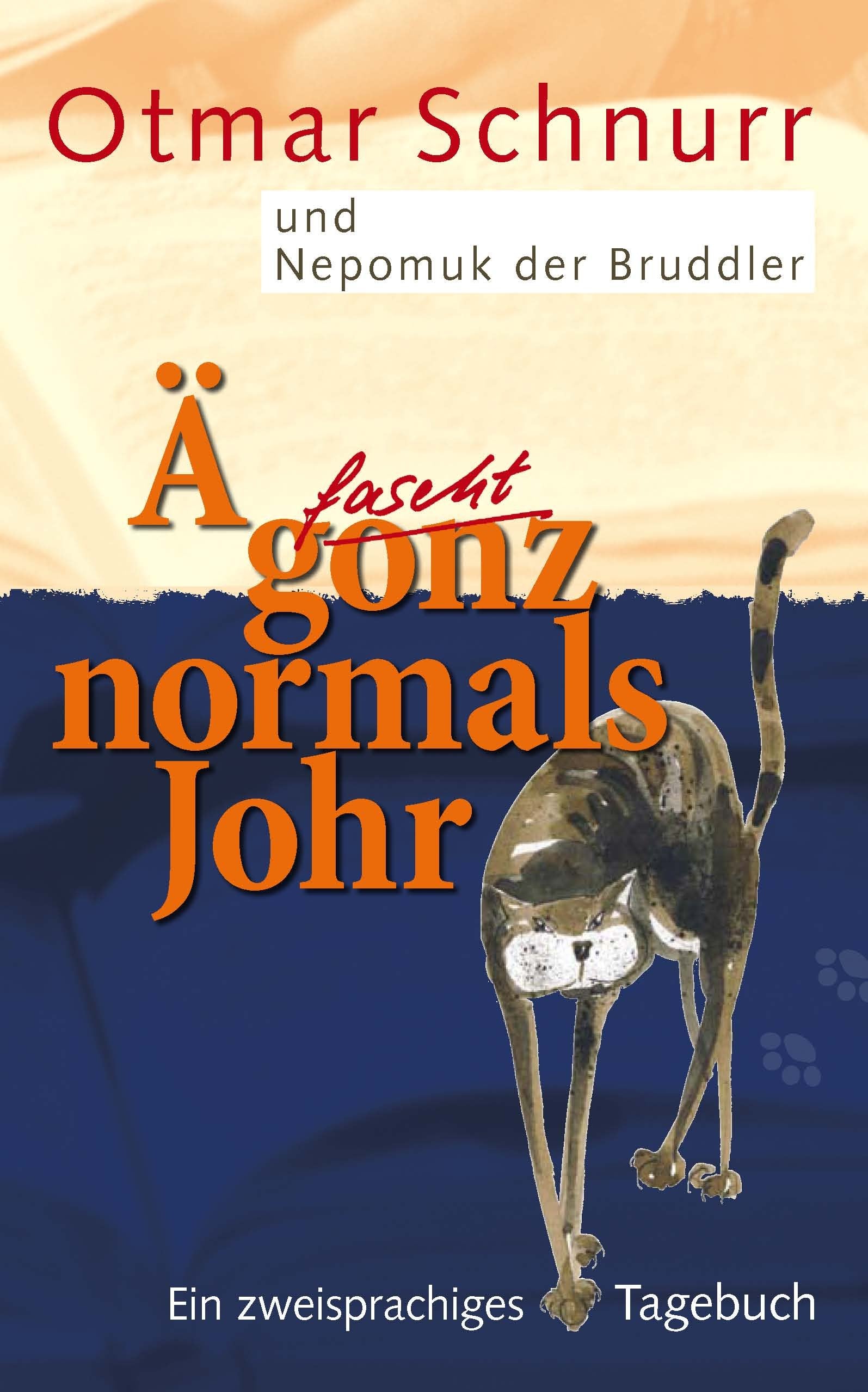 Ä fascht gonz normals Johr: Ein zweisprachiges Tagebuch Contemporary literature