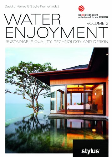 Water Enjoyment Volume 2: Sustainable Quality, Technology and Design Books