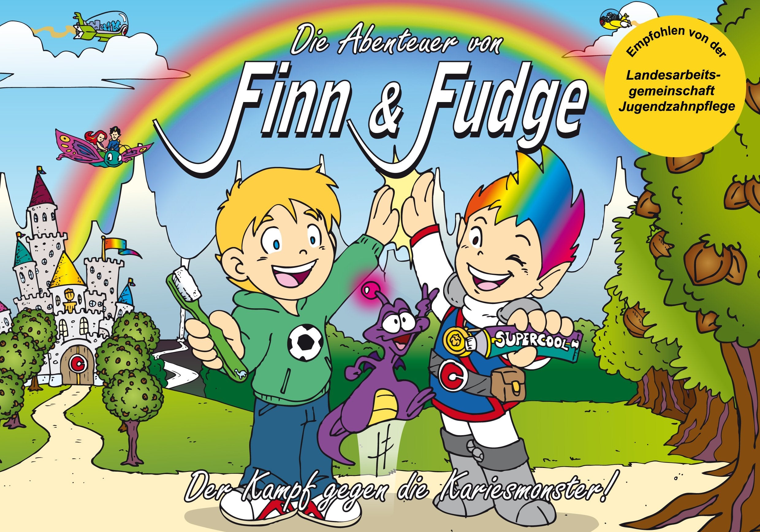 Die Abenteuer von Finn & Fudge: Der Kampf gegen die Kariesmonster Children's books