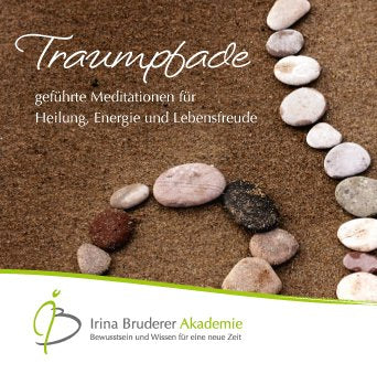 Traumpfade: Geführte Meditationen für Heilung, Energie + Lebensfreude Lifestyle