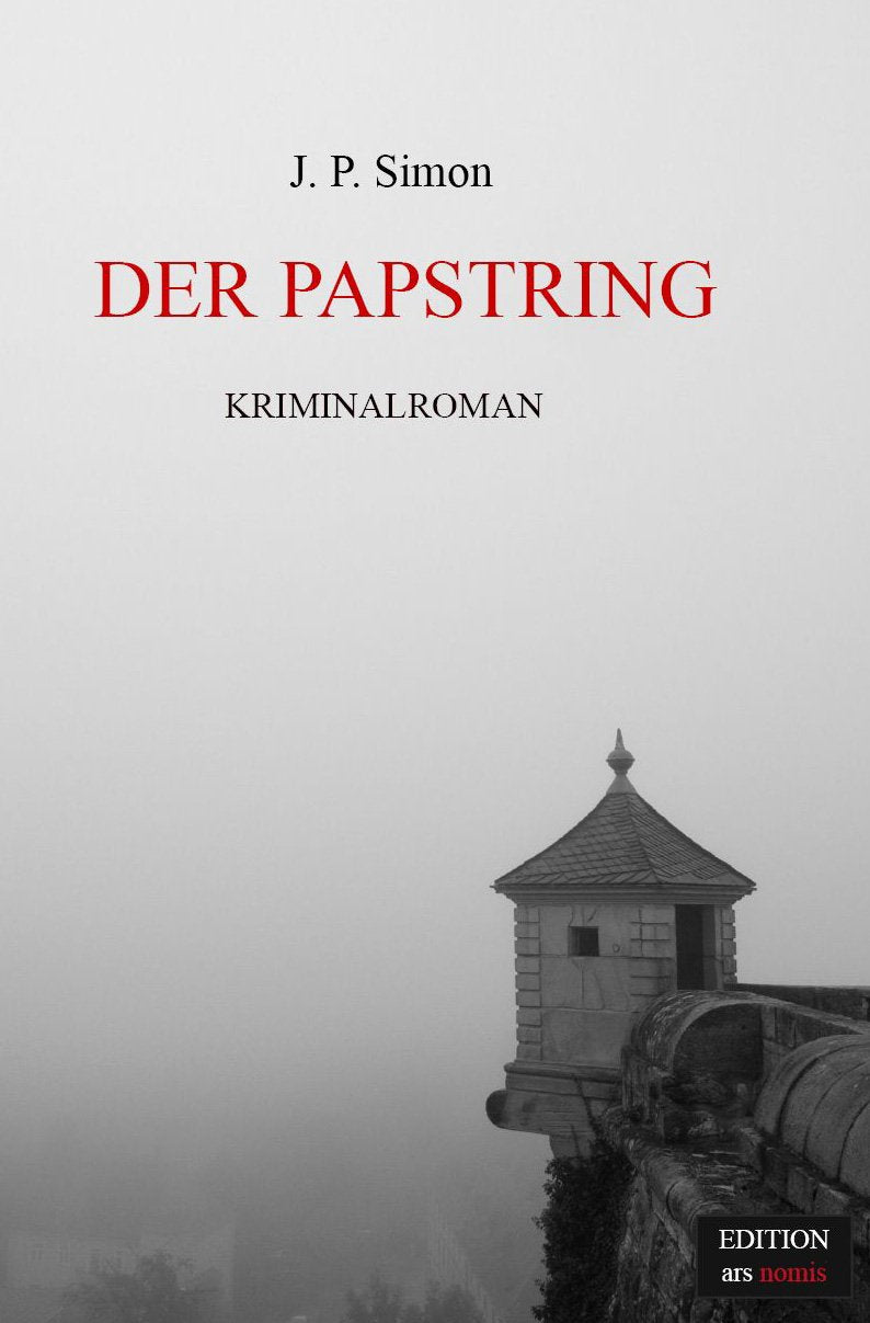 Der Papstring: Kriminalroman book