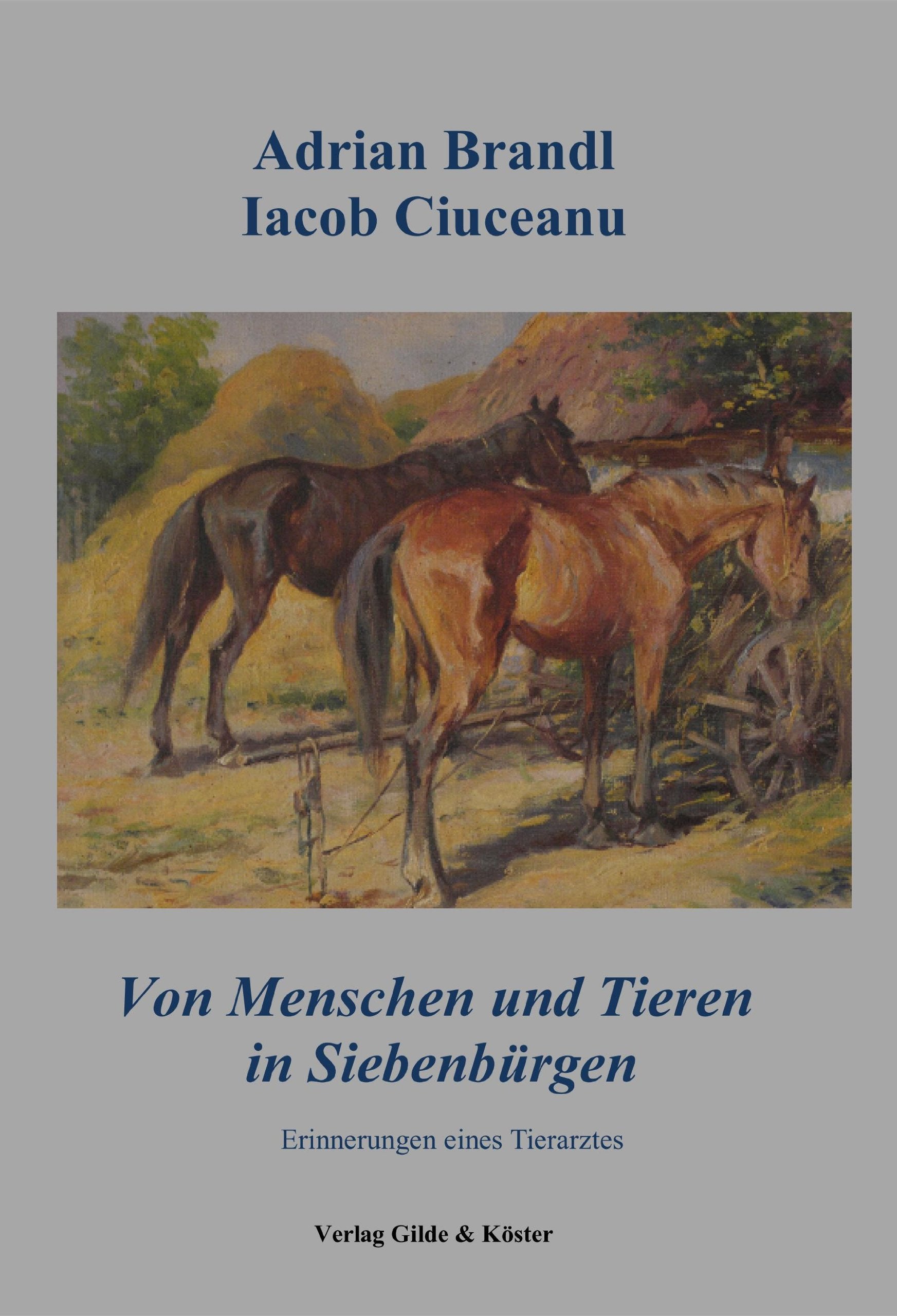 Von Menschen und Tieren in Siebenbürgen: Erinnerungen eines Tierarztes Children's books