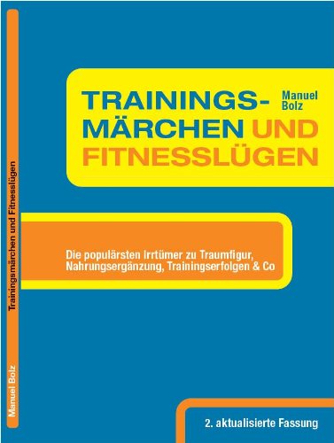 Trainingsmärchen und Fitnesslügen book