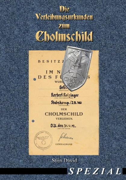 Die Verleihungsurkunden zum Cholmschild (Wehrmacht, Kriegsmarine, Militaria, Orden u. Ehrenzeichen, Abzeichen, Combat Awards, Auszeichnungen, Cholmschild, Urkunden) Hobbies & Crafts