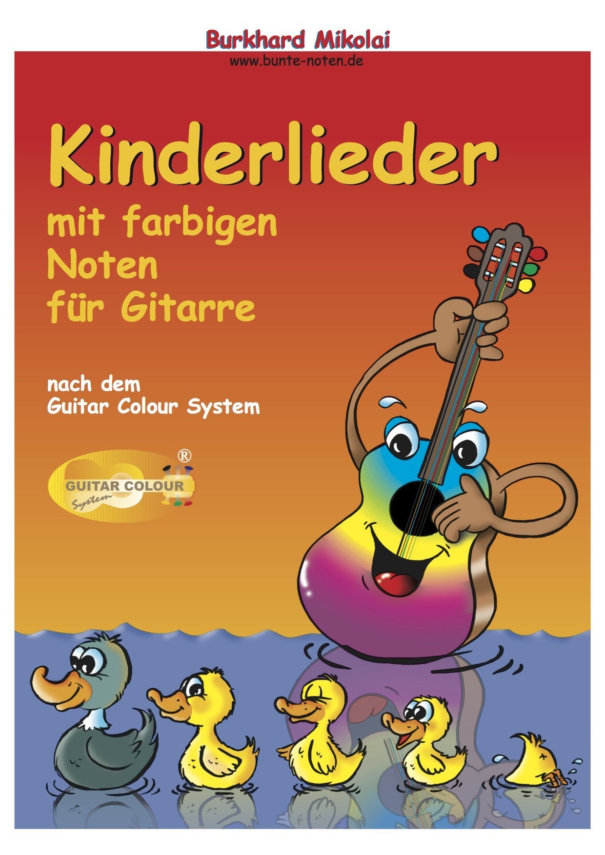 Kinderlieder mit farbigen Noten für Gitarre nach dem Guitar Colour System Arts & Music