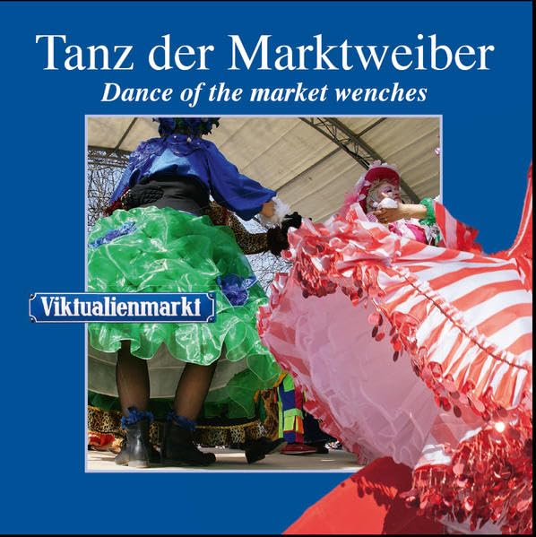 Tanz der Marktweiber / Dance of the market woman Politics & History
