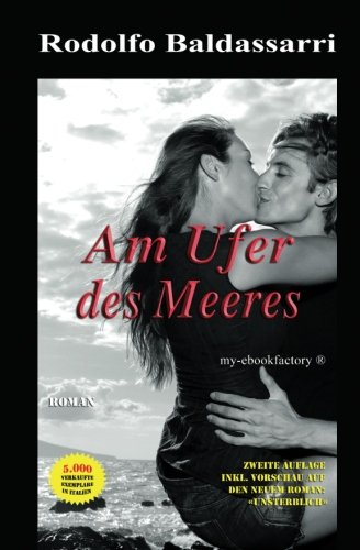 Am Ufer des Meeres: eine unwiderstehliche Liebesgeschichte (Der rote Faden des Schicksals) Contemporary literature