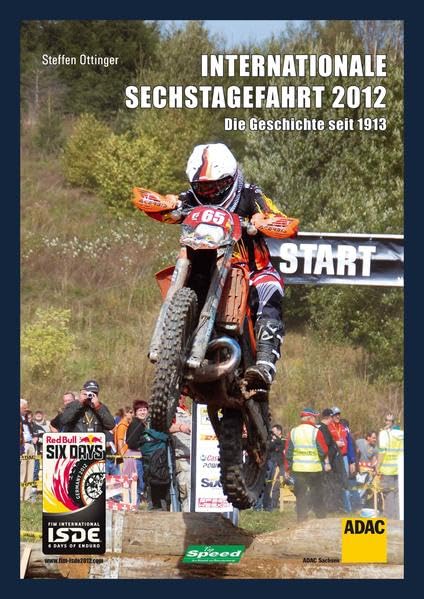 Internationale Sechstagefahrt 2012: Die Geschichte seit 1913 Leisure & Fun