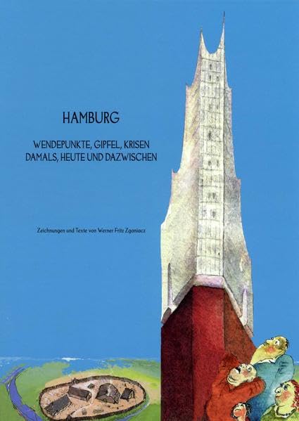 Hamburg Wendepunkte, Gipfel, Krisen: Damals, heute und dazwischen Politics & History