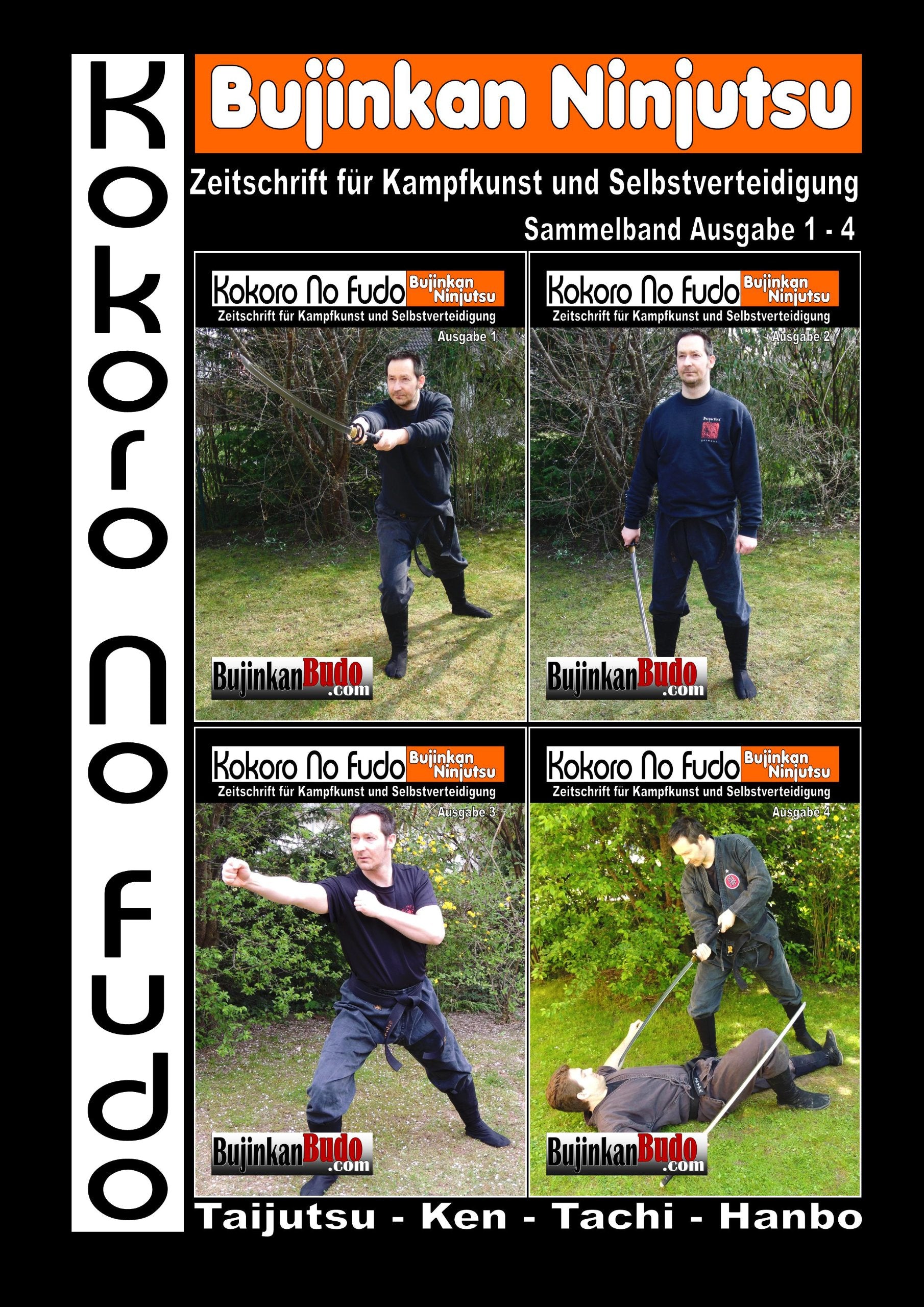 Kokoro No Fudo - Bujinkan Ninjutsu Leisure & Fun