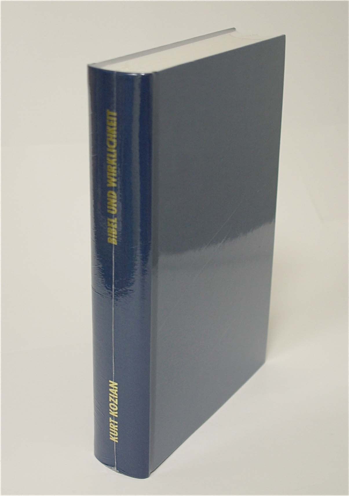 Bibel und Wirklichkeit: Generalthema: Glaube und Wissen Religion & Esotericism