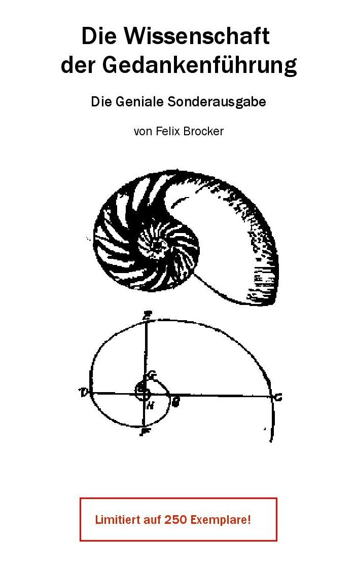 Die Wissenschaft der Gedankenführung: Die Geniale Sonderausgabe (Die Wissenschaft der Gedankenführung / Grundlagen) Religion & Esotericism