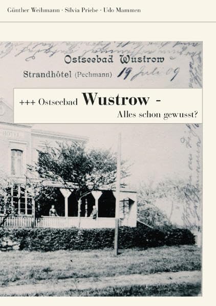 Ostseebad Wustrow - Alles schon gewußt? Politics & History