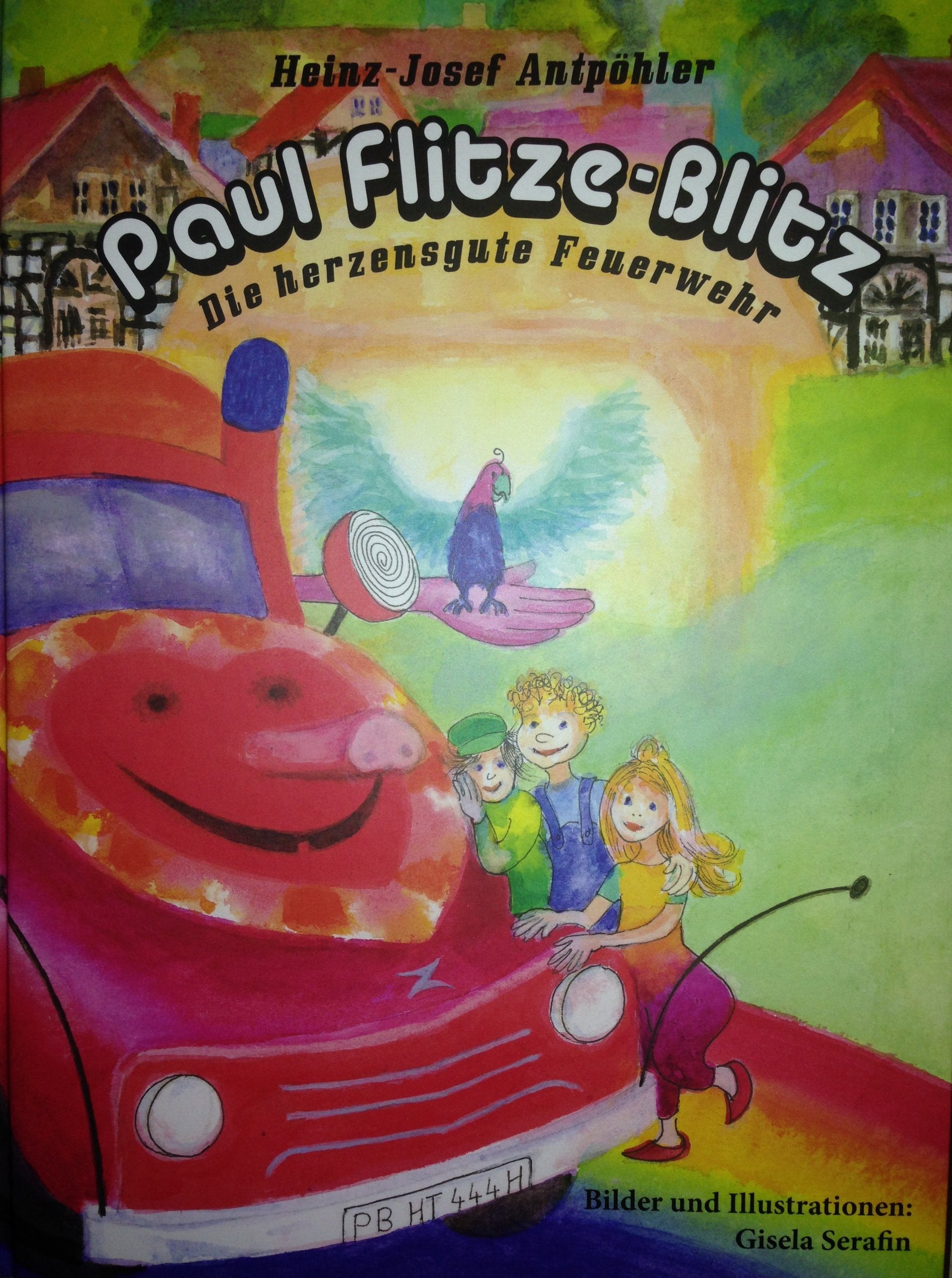 Paul Flitze-Blitz: Die herzensgute Feuerwehr Non-fiction