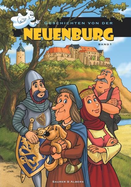 Geschichten von der Neuenburg, Band 1: Sagen und Geschichten von Schloss Neuenburg Manga