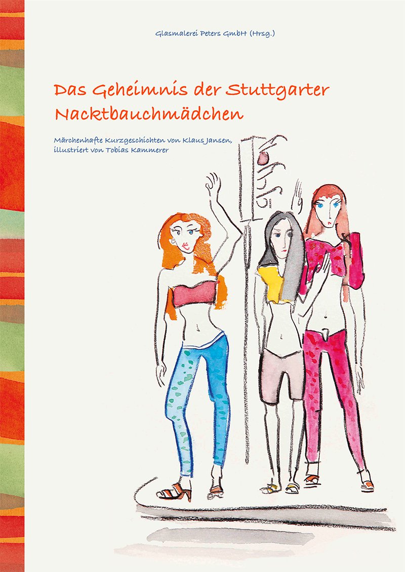 Das Geheimnis der Stuttgarter Nacktbauchmädchen Fairy Tales & Legends
