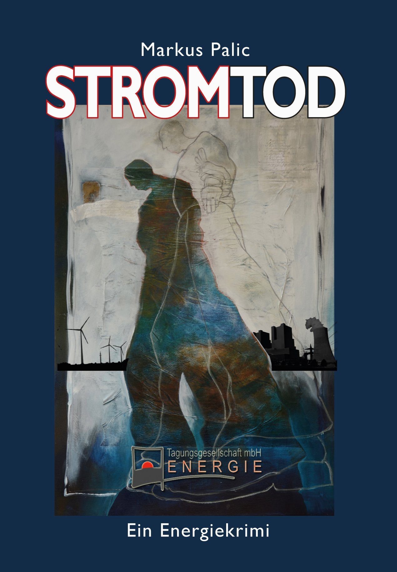 Product Image: Stromtod: Ein Energiekrimi
