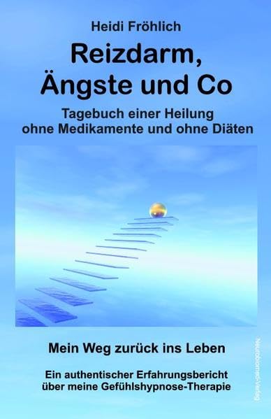 Reizdarm, Ängste und Co: Therapie & Heilung mit Hirn Health, Nutrition & Fitness