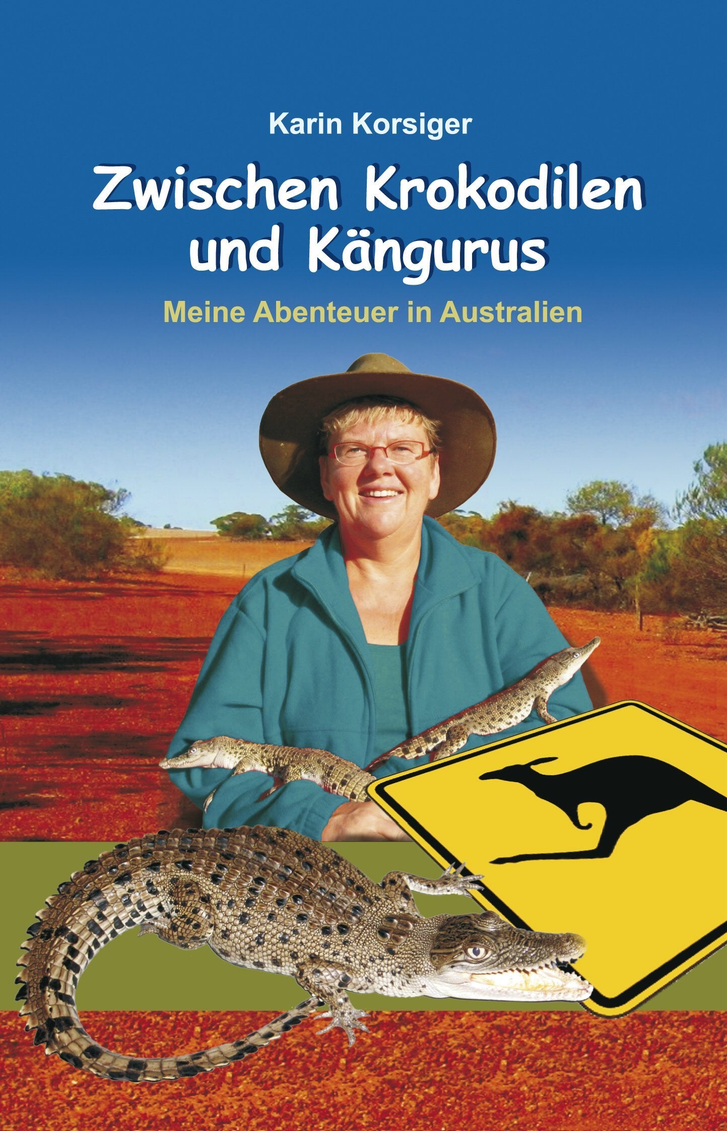 Zwischen Krokodilen und Kängurus: Meine Abenteuer in Australien Leisure, Home & Garden