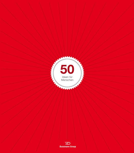50 Jahre Dussmann Group - 50 Ideen für Menschen Business, Finance & Career