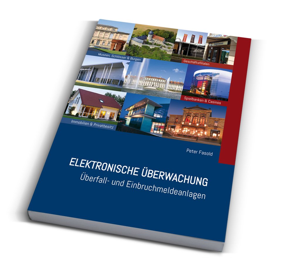 Elektronische Überwachung - Überfall- und Einbruchmeldeanlagen (2023) Books