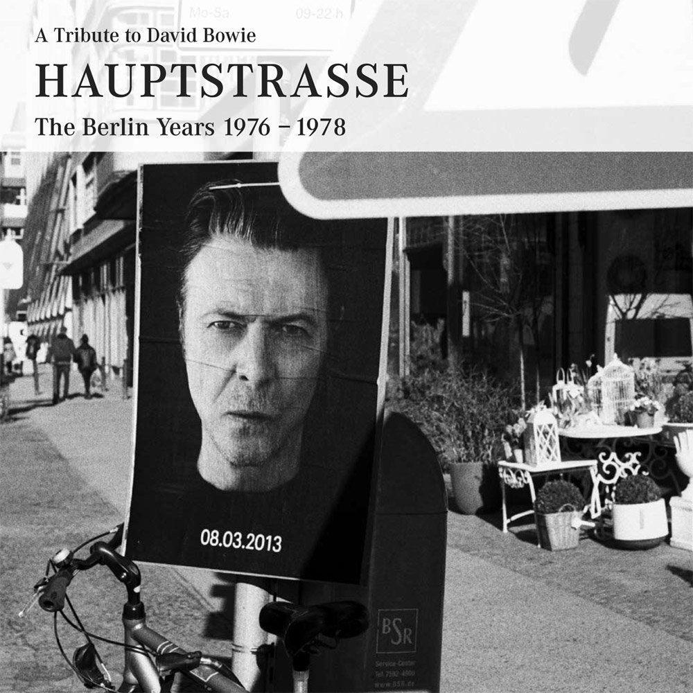 A Tribute to David Bowie HAUPTSTRASSE The Berlin Years 1976-1978 Books