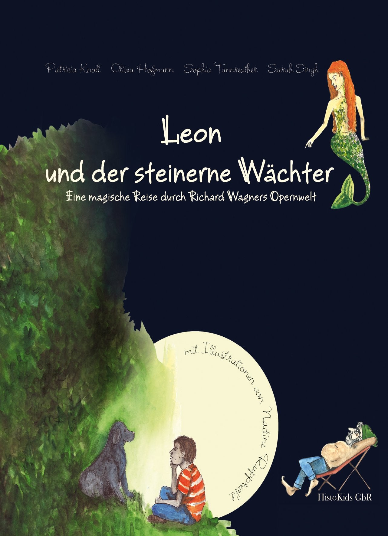 Leon und der steinerne Wächter: Eine magische Reise durch Richard Wagners Opernwelt Fairy Tales & Legends